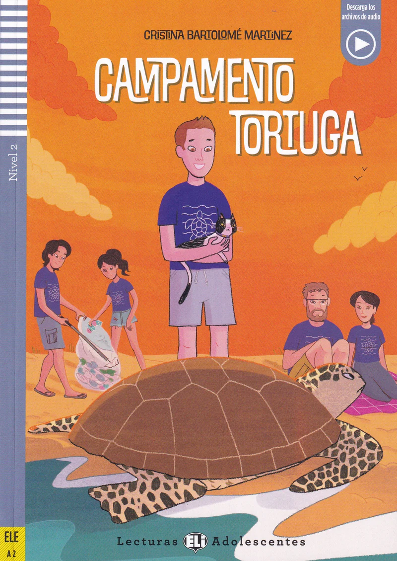 ELI ADOLESCENTES : CAMPAMENTO TORTUGA (NIVEL 2)+DOWNLODABLE AUDIO