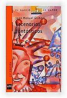 ESCENARIOS FANTASTICOS (BARCO DE VAPOR)