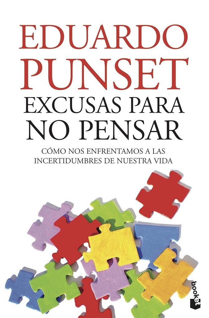 EXCUSAS PARA NO PENSAR (N.E)