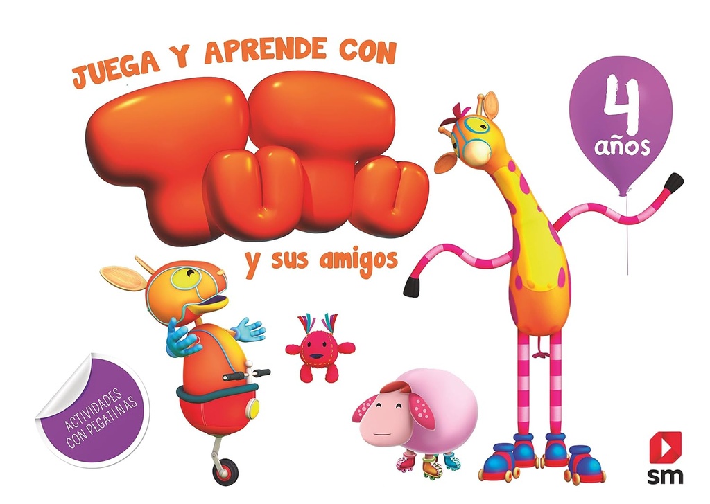JUEGA Y APRENDE CON TUTU Y SUS AMIGOS. 4 AٌNOS (PAPERBACK)
