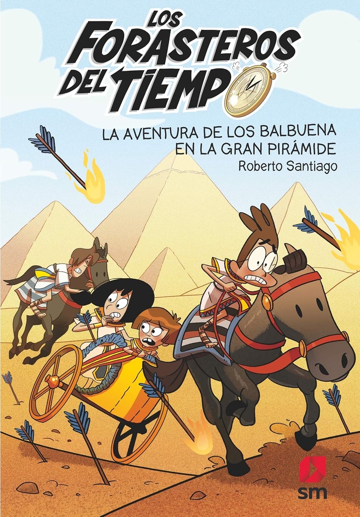 LA AVENTURA DE LOS BALBUENA EN LA GRAN PIRAMIDE (LOS FORASTEROS DEL TIEMPO)