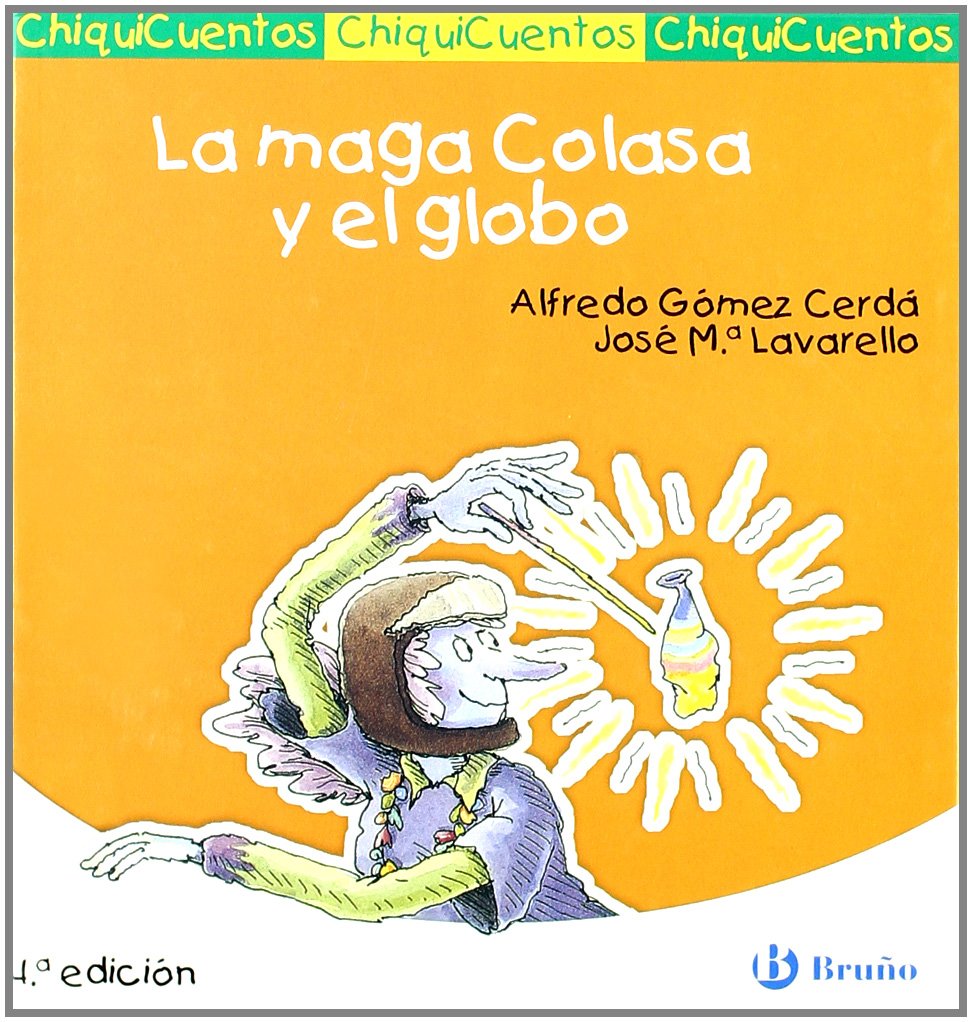 LA MAGA COLASA Y EL GLOBO