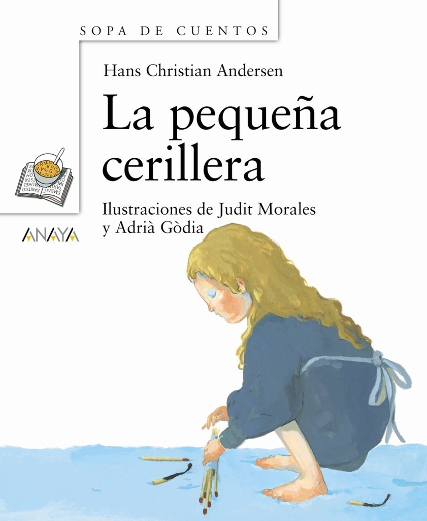 LA PEQUENA CERILLERA