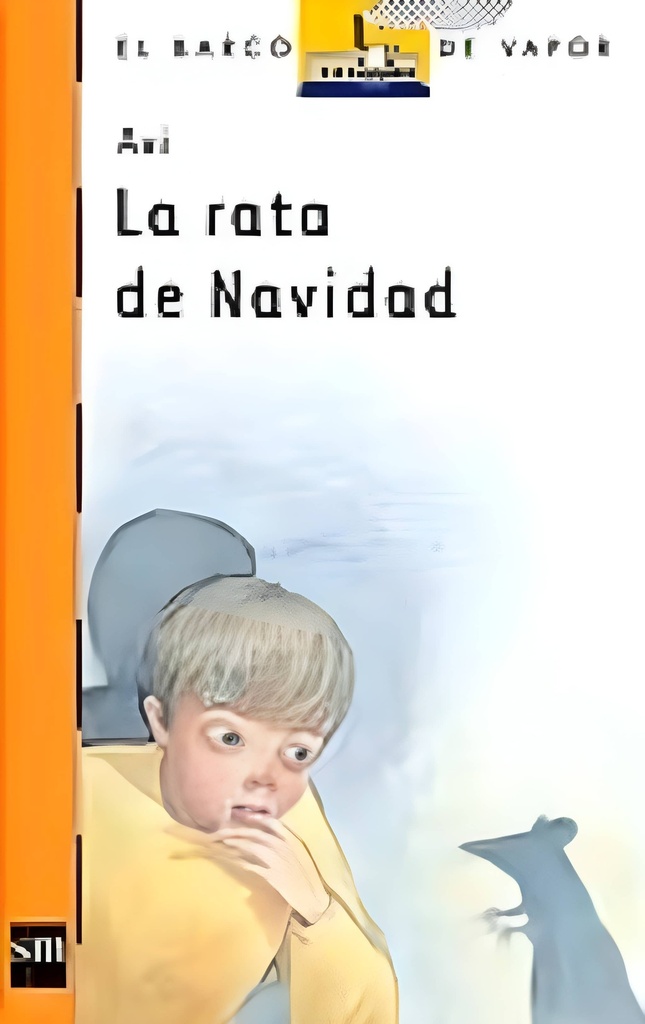 LA RATA DE NAVIDAD (BARCO DE VAPOR)
