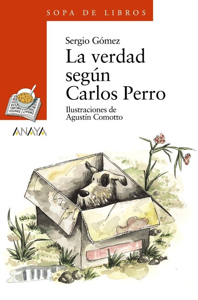 LA VERDAD SEGUN CARLOS PERRO (SOPA DE LIBROS)