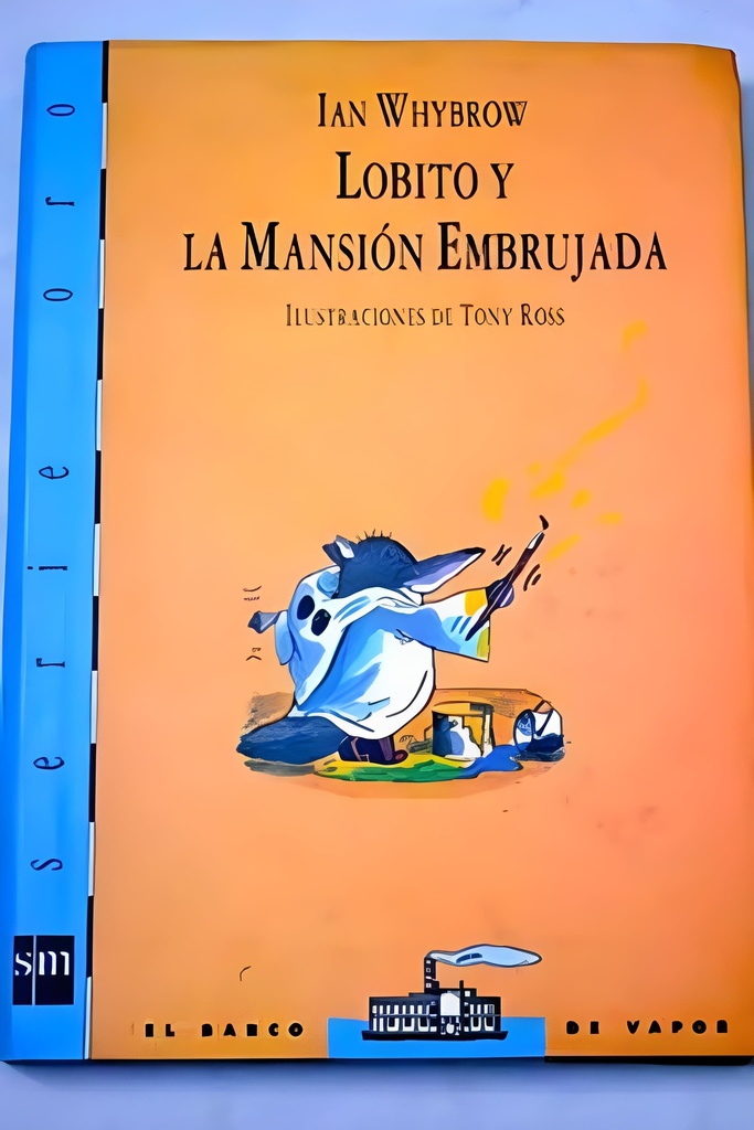 LOBITO Y LA MANSION EMBRUJADA
