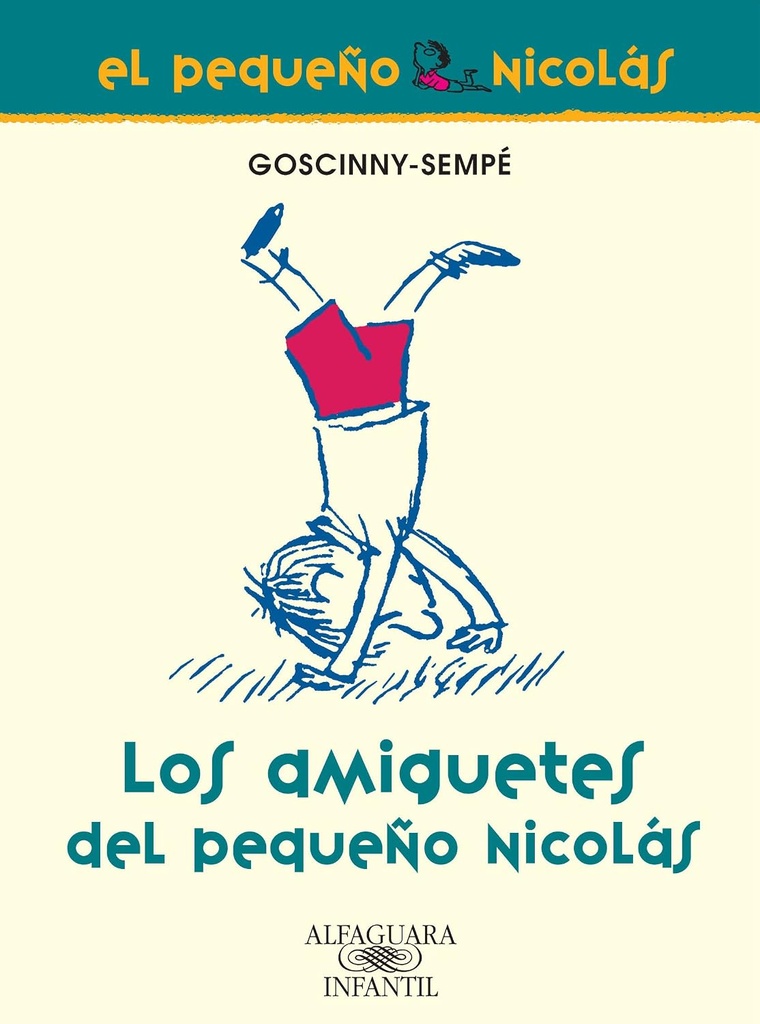 LOS AMIGUETES DEL PEQUENO NICOLAS
