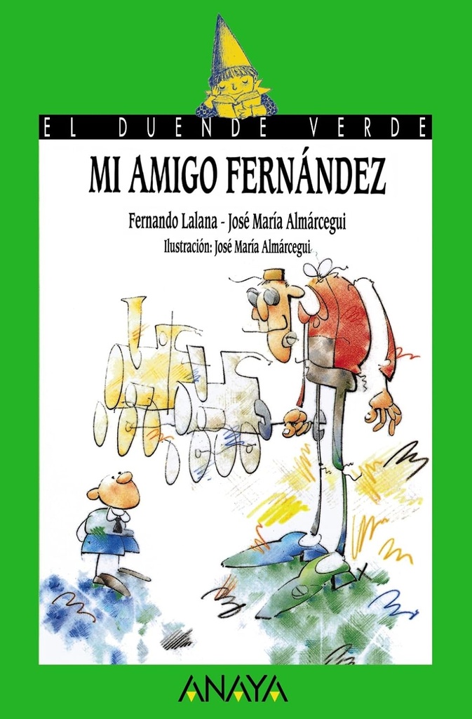 MI AMIGO  FERNANDEZ (DUENDE VERDE)