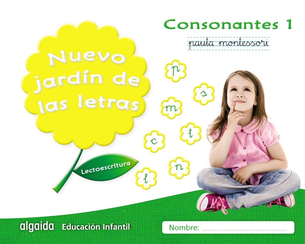 NUEVO JARDIN DE LAS LETRAS (CONSONANTES 1)