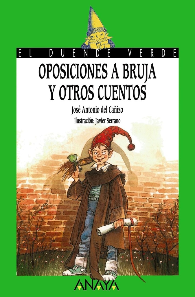 OPOSICIONES A BRUJA Y OTROS CUENTOS (DUENDE VERDE)