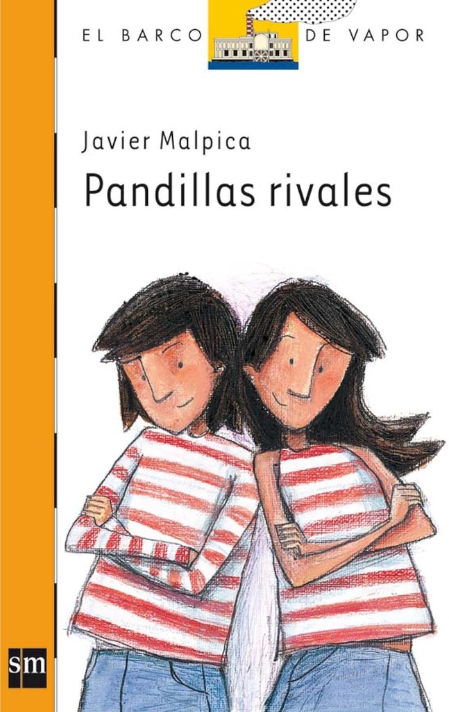 PANDILLAS RIVALES (BARCO DE VAPOR)