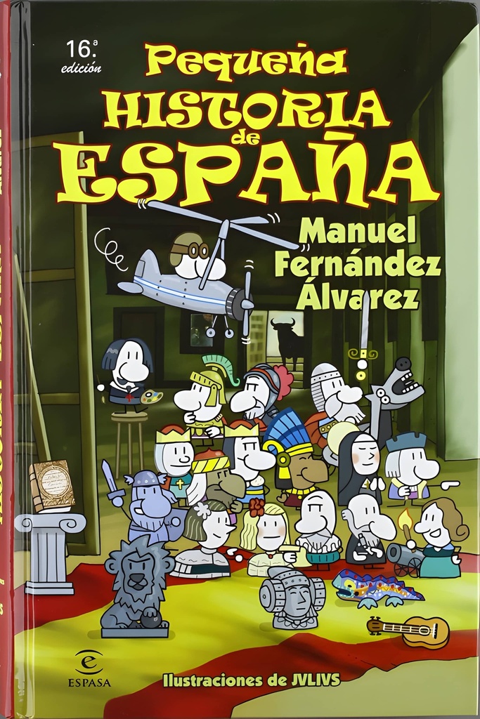 PEQUENA HISTORIA DE ESPANA