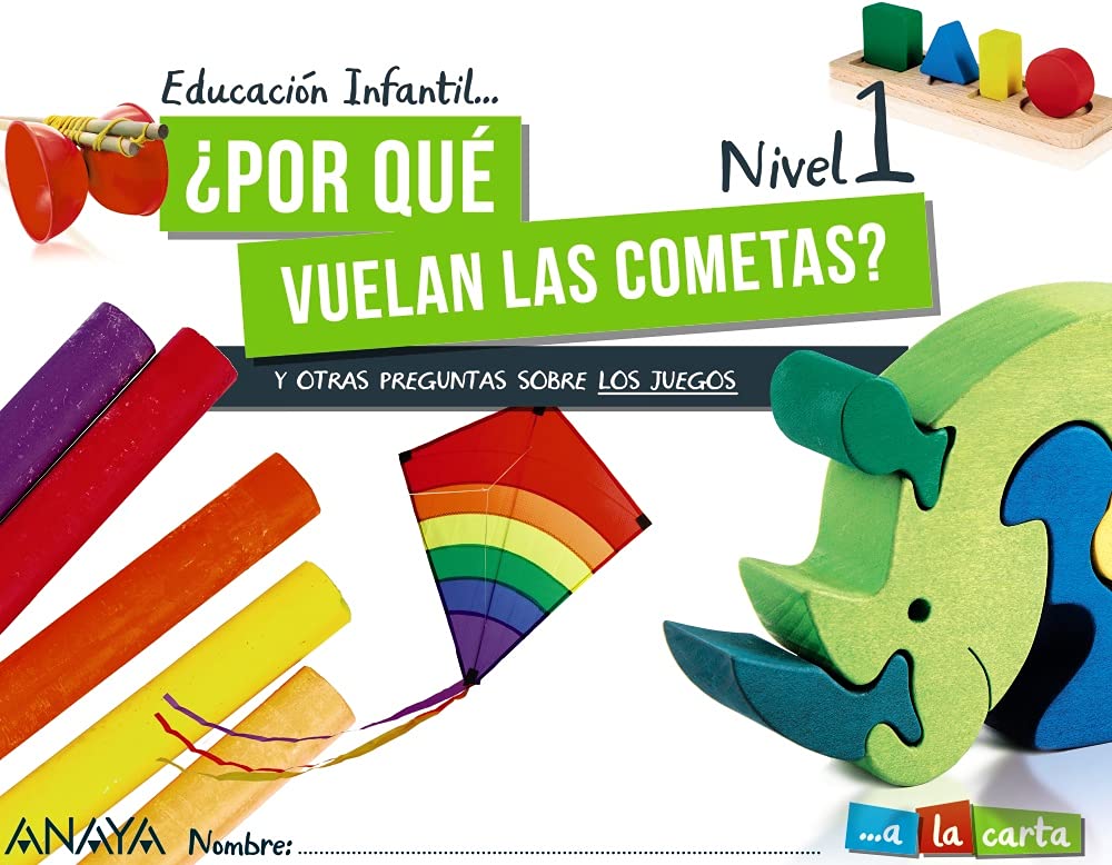 POR QUE VUELAN LAS COMETAS? NIVEL 1