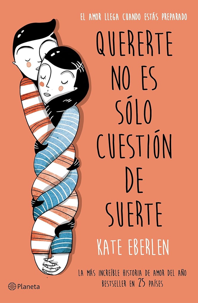 QUERERTE NO ES SOLO CUESTION DE SUERTE