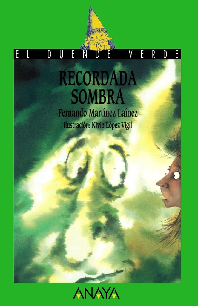 RECORDADA SOMBRA (DUENDE VERDE)