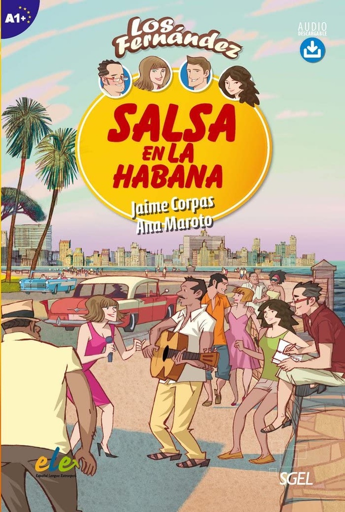 SALSA EN LA HABANA (NIVEL A1+)+AUDIO DESCARGABLE