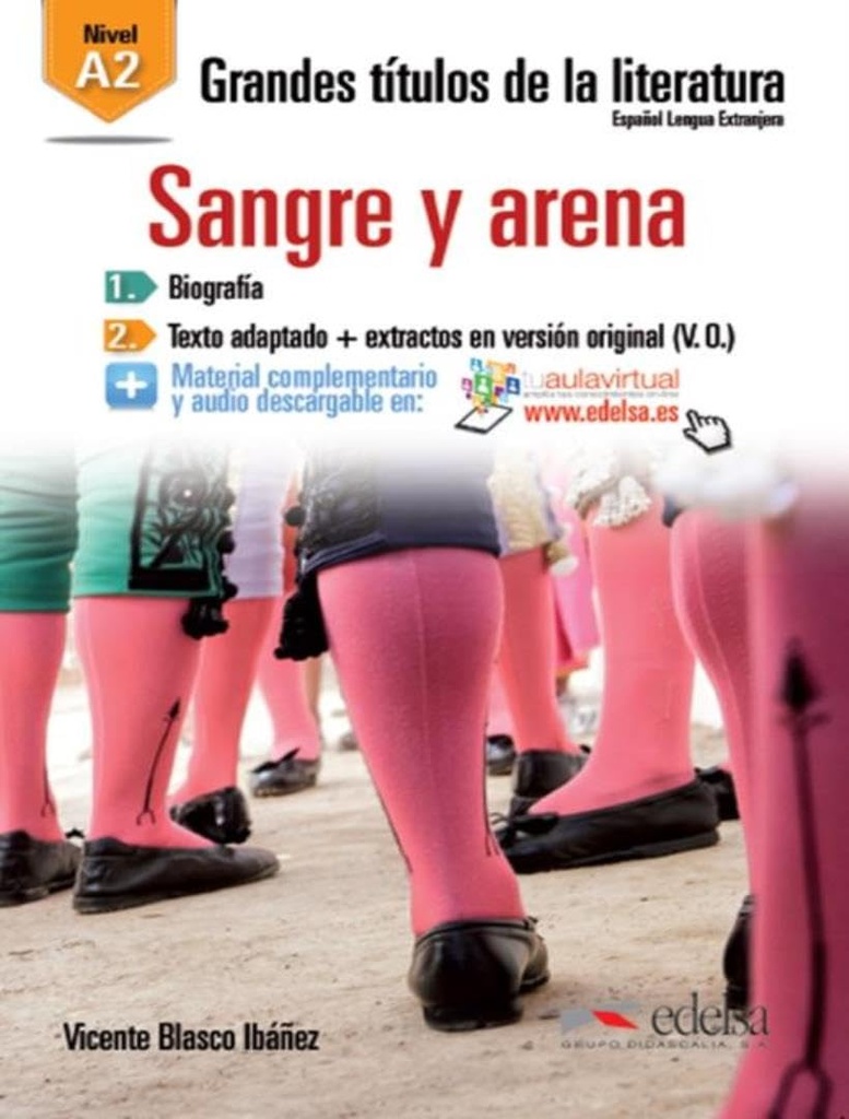 SANGRE Y ARENA (NIVEL A2)