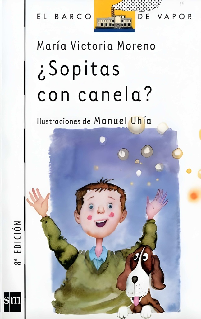SOPITAS CON CANELA ? (BARCO DE VAPOR)