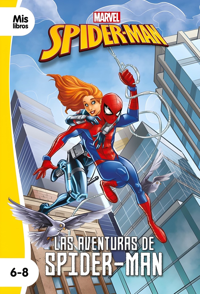 SPIDER-MAN. LAS AVENTURAS DE SPIDER-MAN: NARRATIVA
