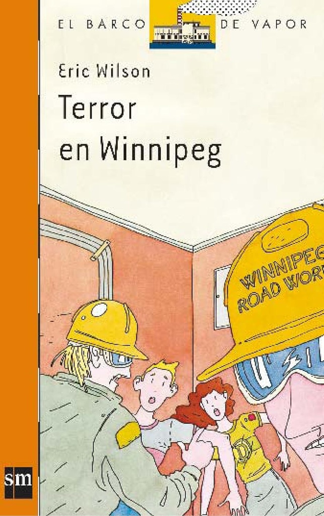 TERROR EN WINNINPEG (BARCO DE VAPOR)