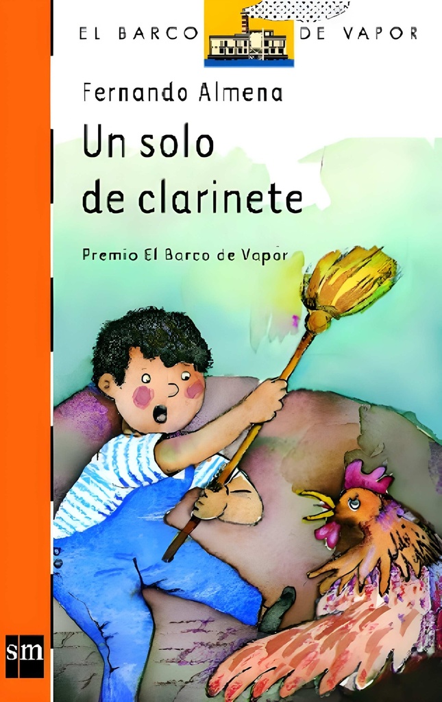 UN SOLO DE CLARINETE (BARCO DE VAPOR)