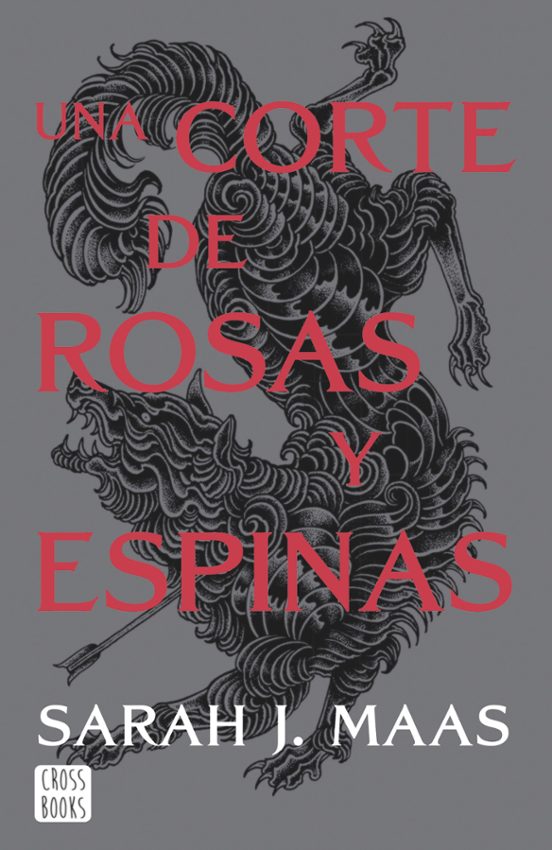 UNA CORTE DE ROSAS Y ESPINAS NUEVA PRESENTACION