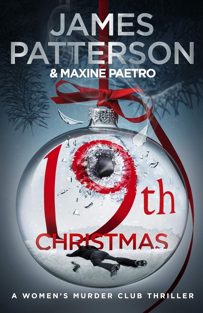 19TH CHRISTMAS (WOMEN'S MURDER CLUB SERIES) (N.E)