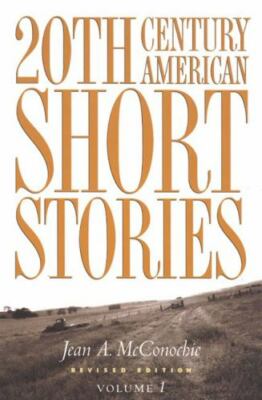 20TH CENTURY AMERICAN SHORT STORIES