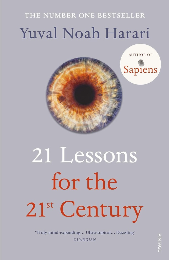 21 LESSONS FOR THE 21ST CENTURY (N.E)