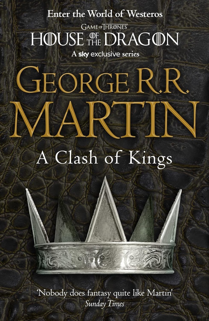 A CLASH OF KINGS (GAME OF THRONES VOL 2)