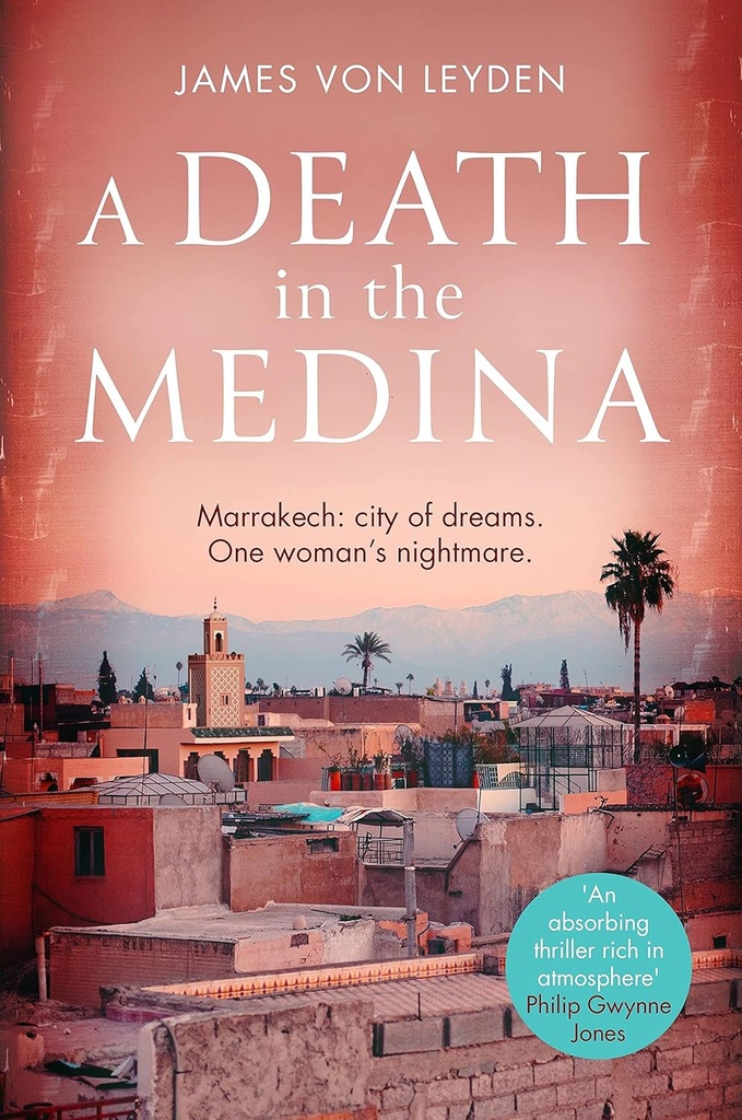 A DEATH IN THE MEDINA (N.E)