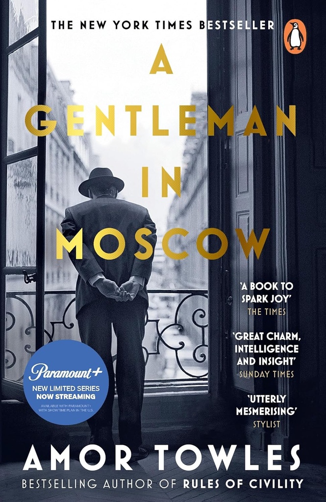 A GENTLEMAN IN MOSCOW