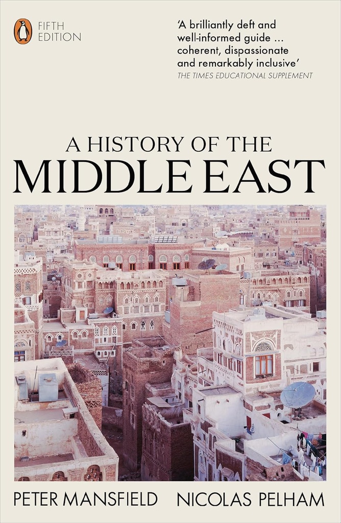 A HISTORY OF THE MIDDLE EAST (5TH ED)