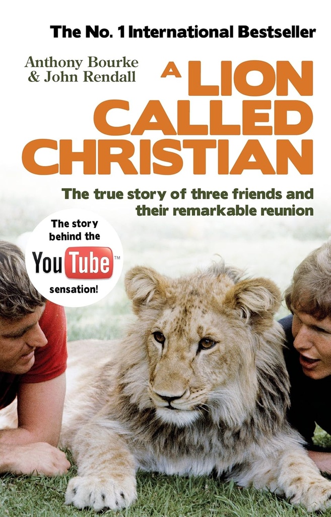 A LION CALLED CHRISTIAN