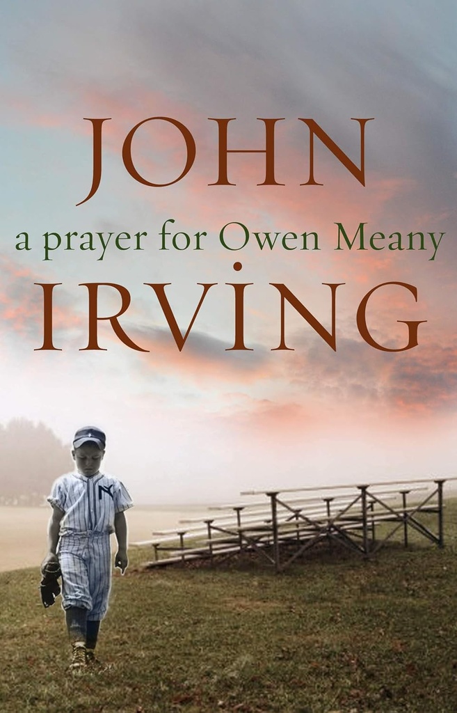 A PRAYER FOR OWEN MEANY