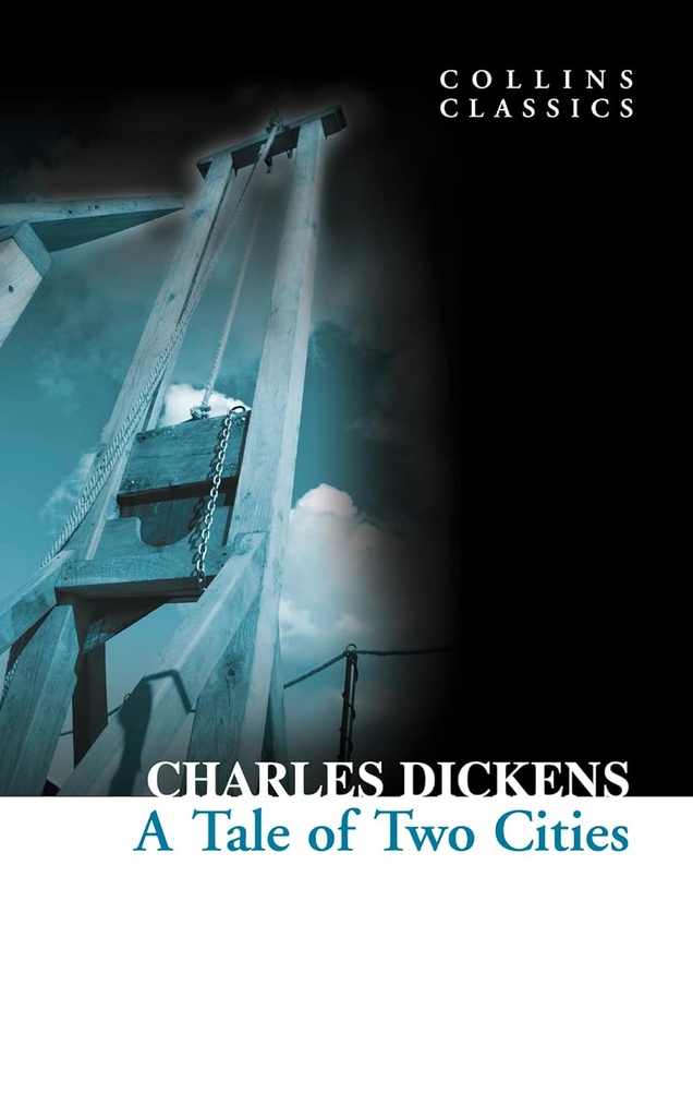 A TALE OF TWO CITIES (CLASSICS)