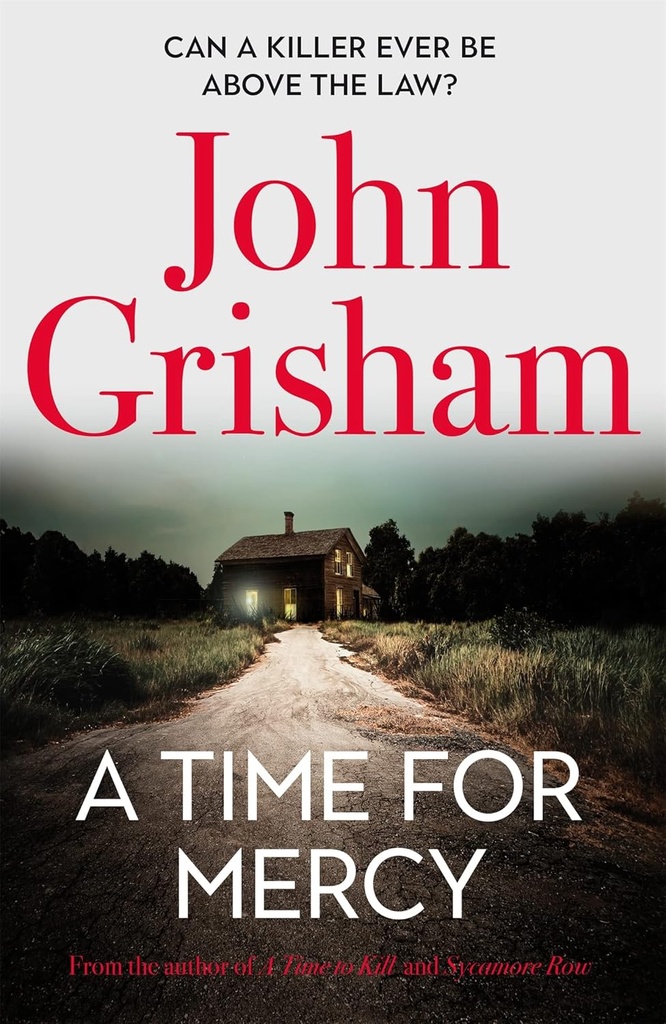 A TIME FOR MERCY (HARDBACK)