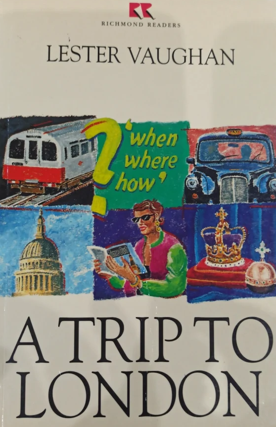 A TRIP TO LONDON (LEVEL 4)