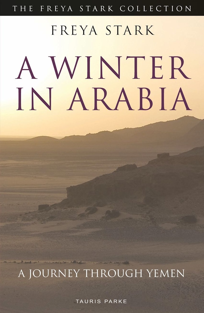 A WINTER IN ARABIA (N.E)