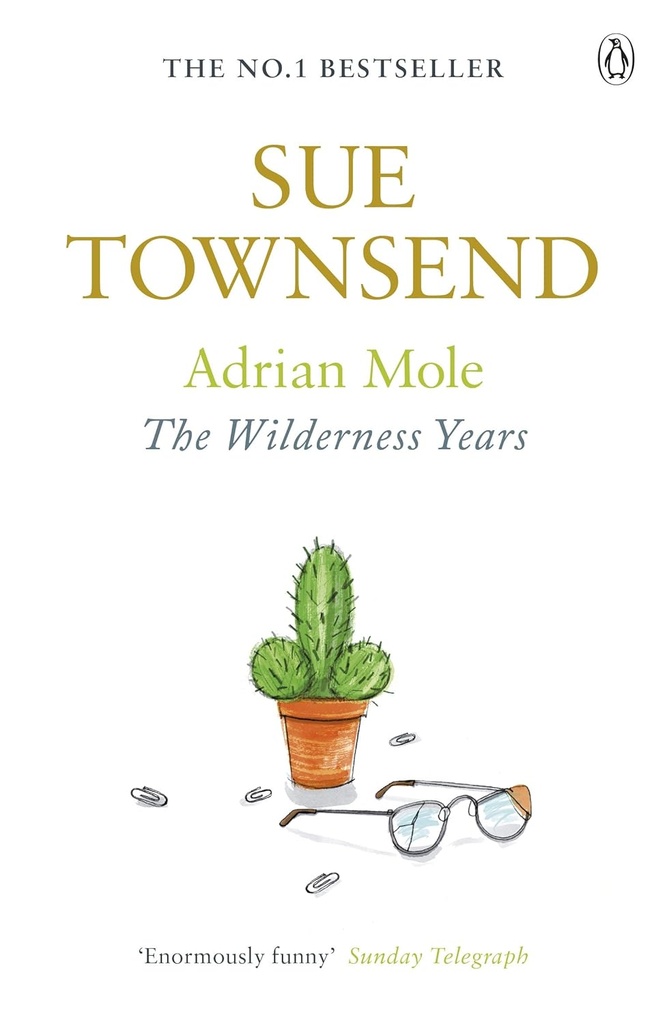 ADRIAN MOLE : THE WILDERNESS YEARS