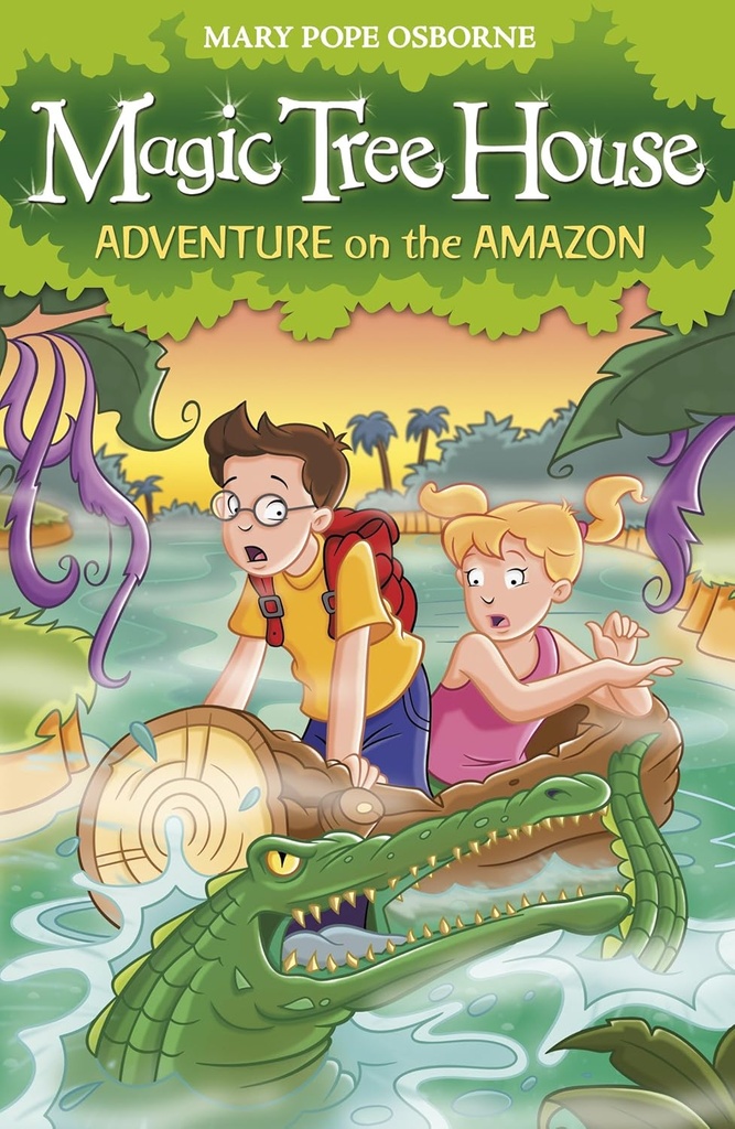 ADVENTURE ON THE AMAZON (MAGIC TREE HOUSE SERIES 6)