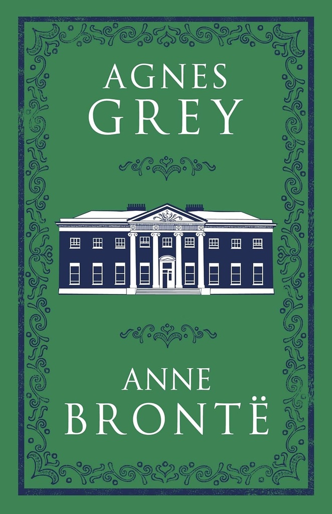 AGNES GREY (ALMA CLASSICS EVERGREENS)