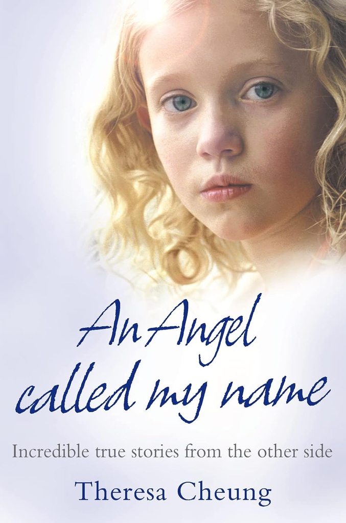 AN ANGEL CALLED MY NAME