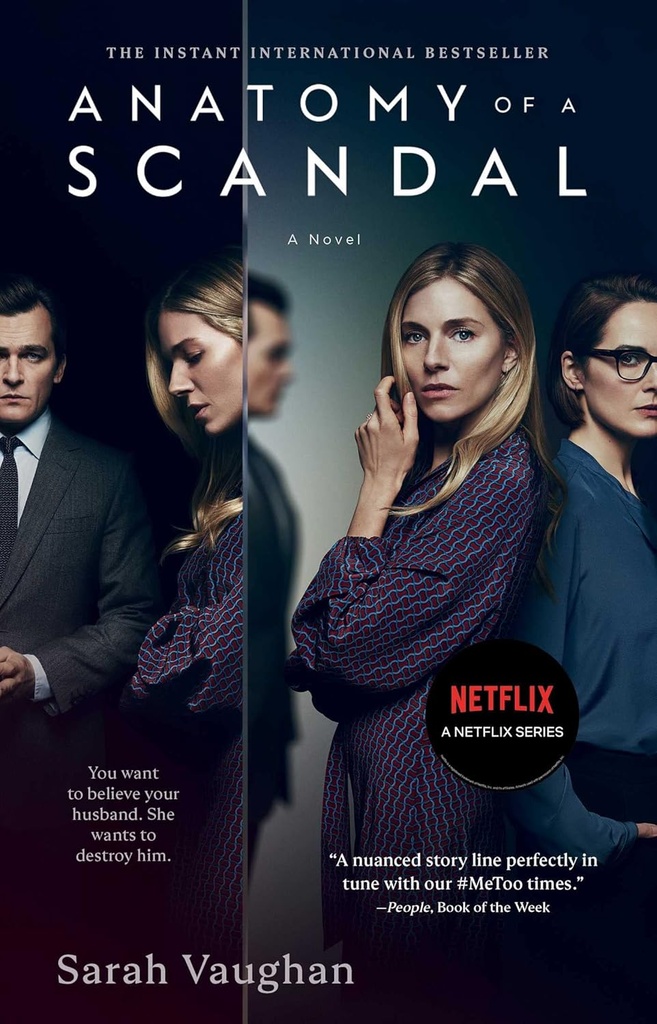 ANATOMY OF A SCANDAL