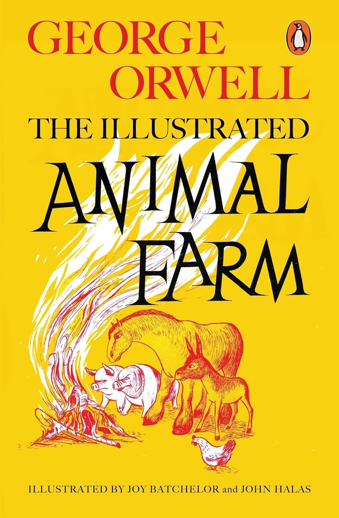 ANIMAL FARM (THE ILLUSTRATED EDITION)