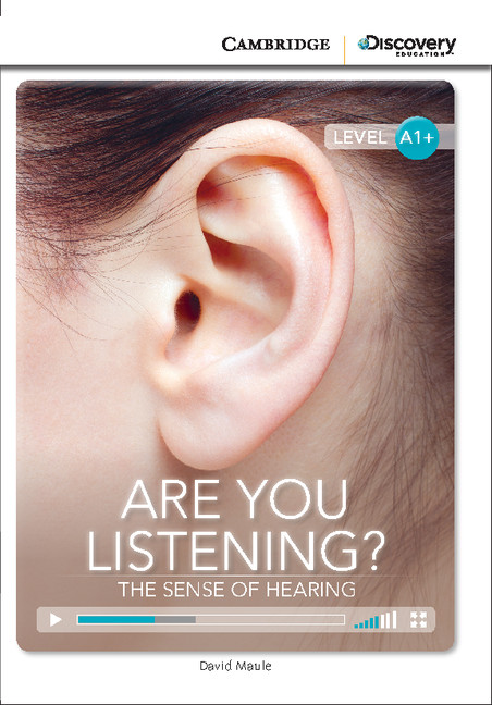 ARE YOU LISTENING? THE SENSE OF HEARING (BEGINNING)+ ONLINE ACCESS