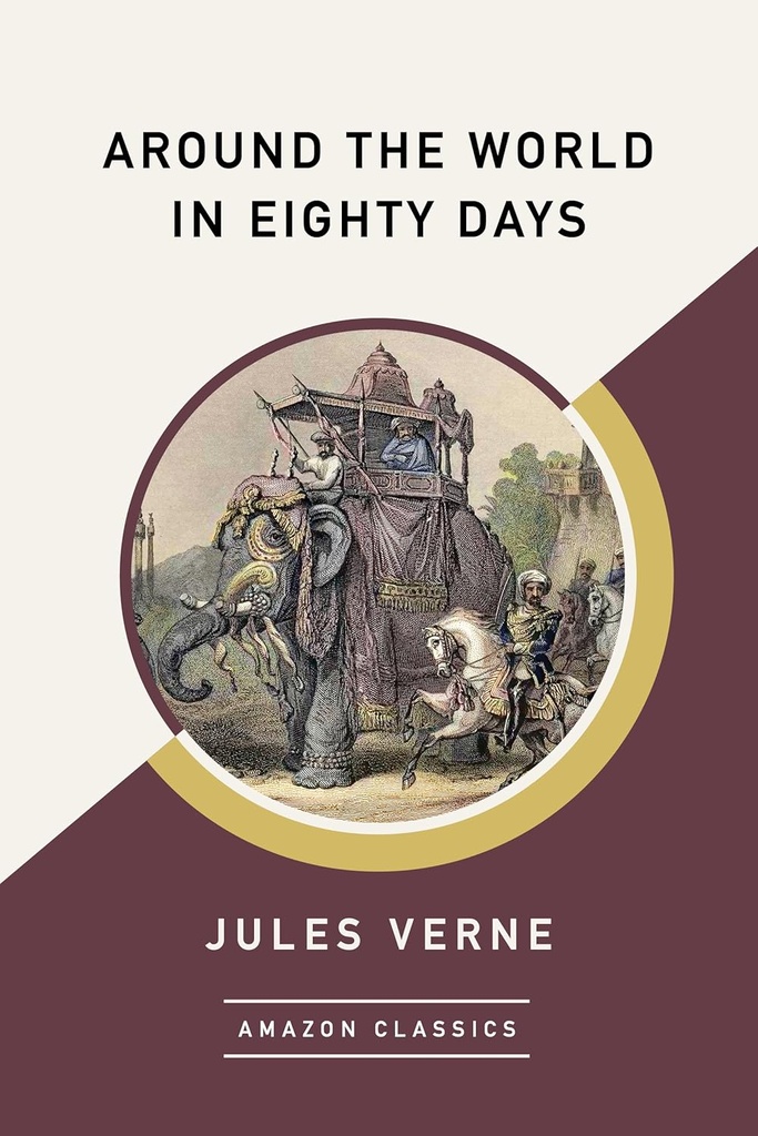 AROUND THE WORLD IN 80 DAYS (HARDBACK) N.E