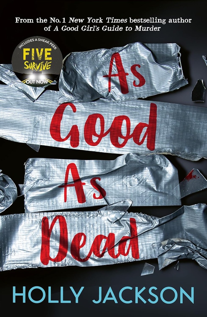 AS GOOD AS DEAD (A GOOD GIRL'S GUIDE TO MURDER SERIES BOOK 3)