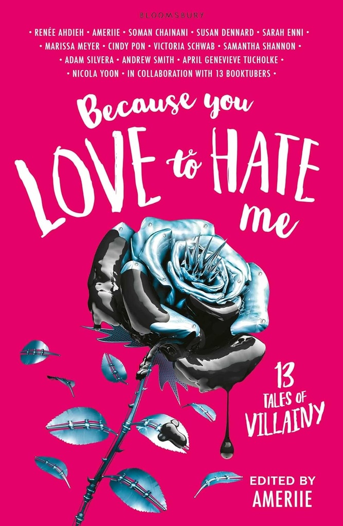 BECAUSE YOU LOVE TO HATE ME