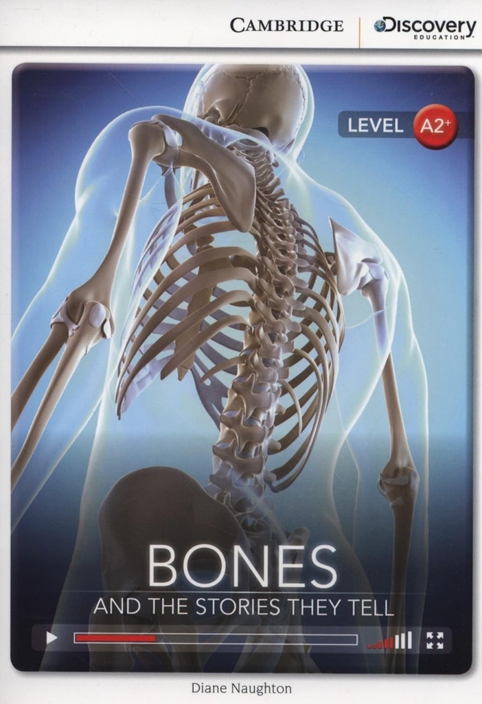BONES: & THE STORIES THEY TELL (INTERMEDIATE)+ ONLINE ACCESS
